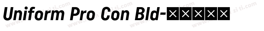 Uniform Pro Con Bld字体转换